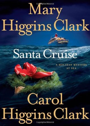 Santa Cruise by Mary Higgins Clark